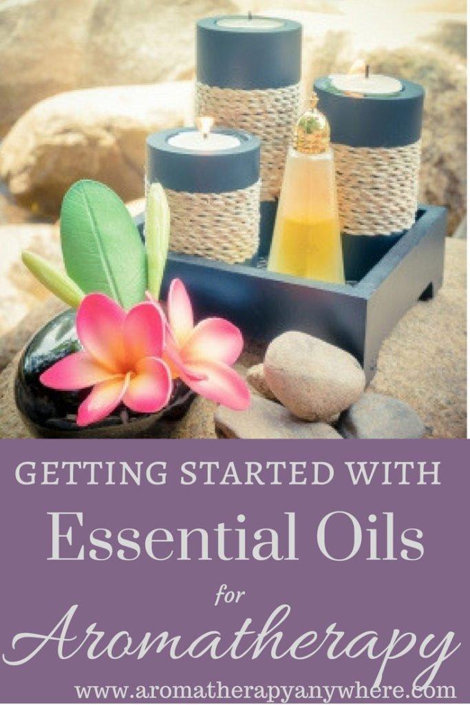 Getting Started with Essential Oils for Aromatherapy