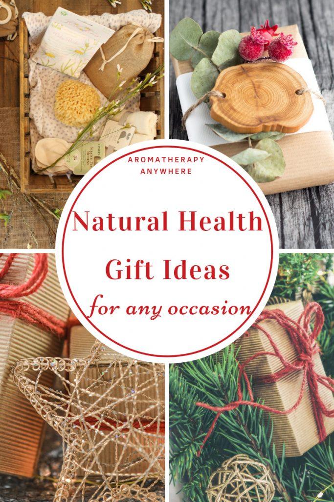 Natural Health Gift Ideas for any occasion
