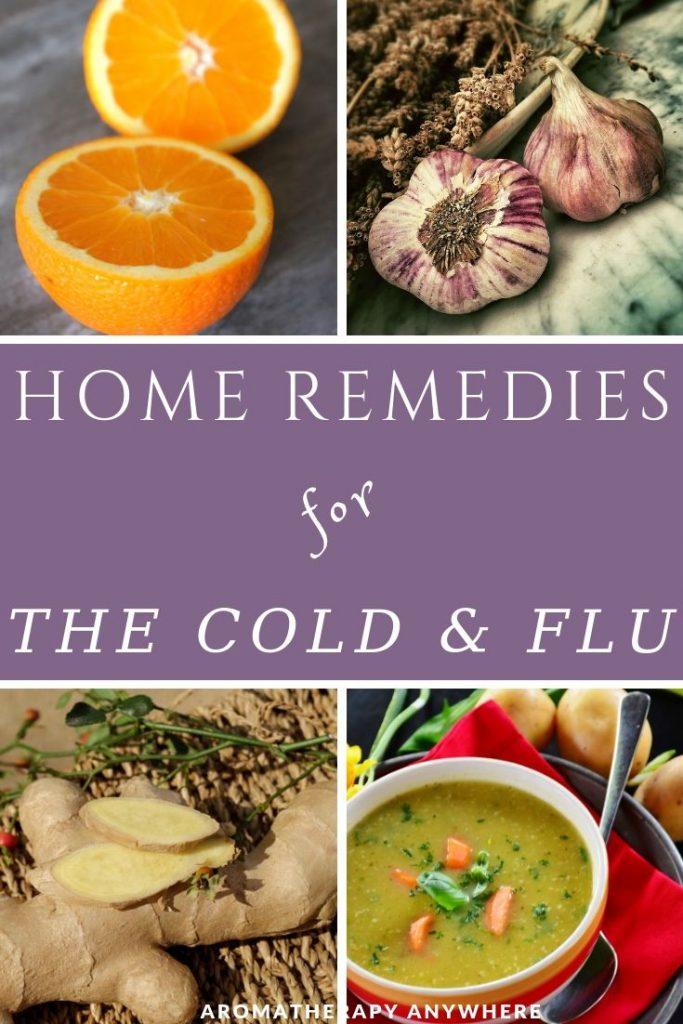 soup, ginger, garlic and oranges as home remedies for the cold & flu
