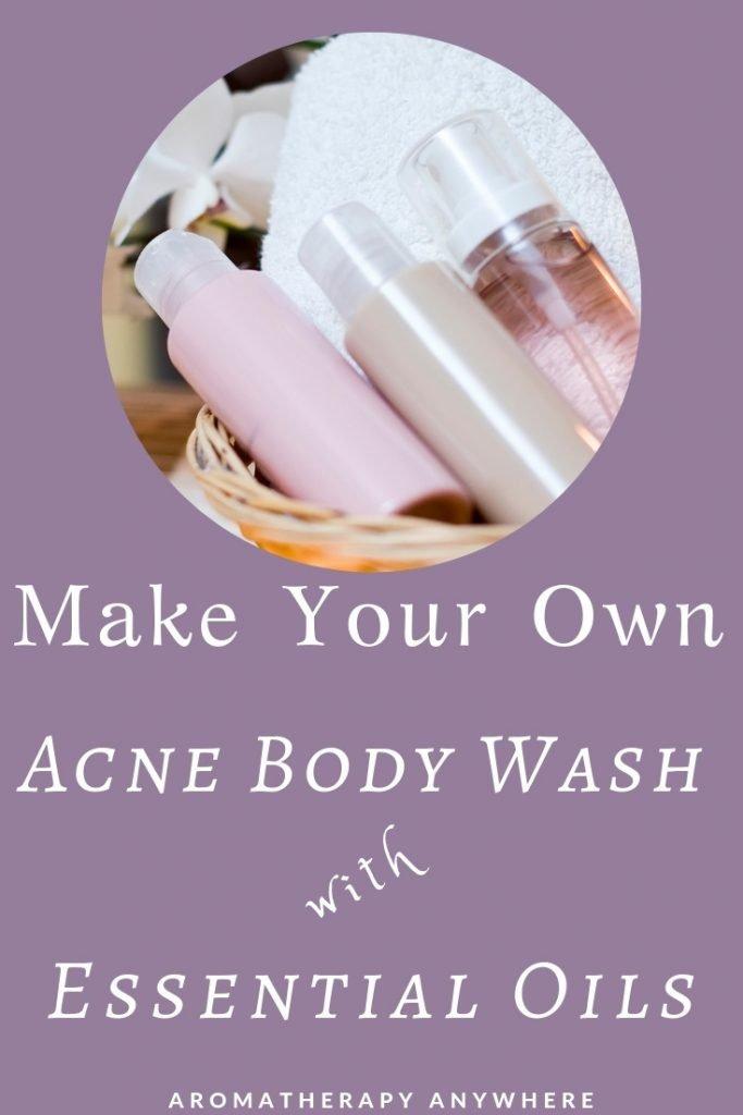 Bottle with Homemade Acne Body Wash 