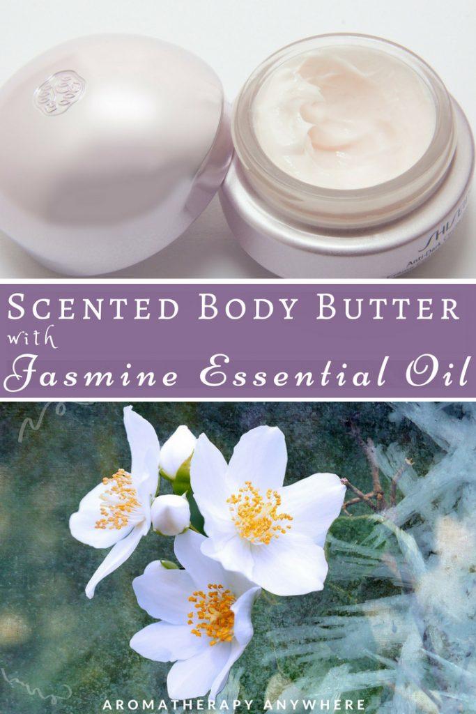 DIY Scented Body Butter with Jasmine Essential Oil