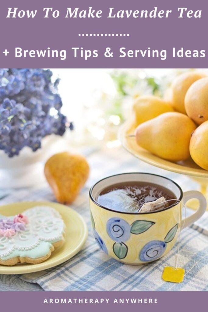 how to brew lavender tea with tea bags and serving ideas