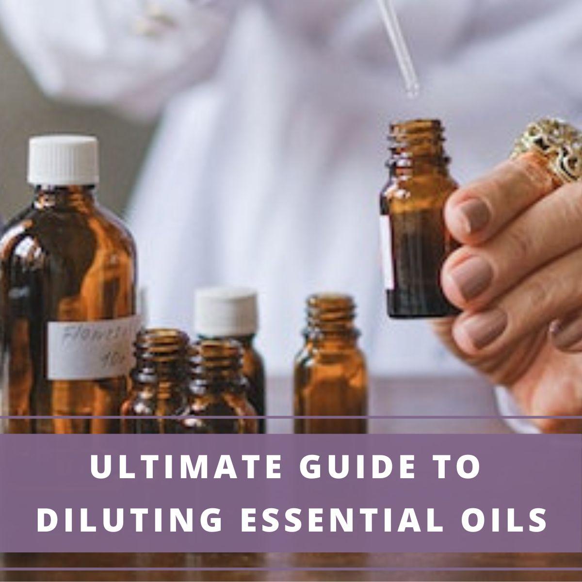 Ultimate Guide on How to Dilute Essential Oils With Coconut Oil