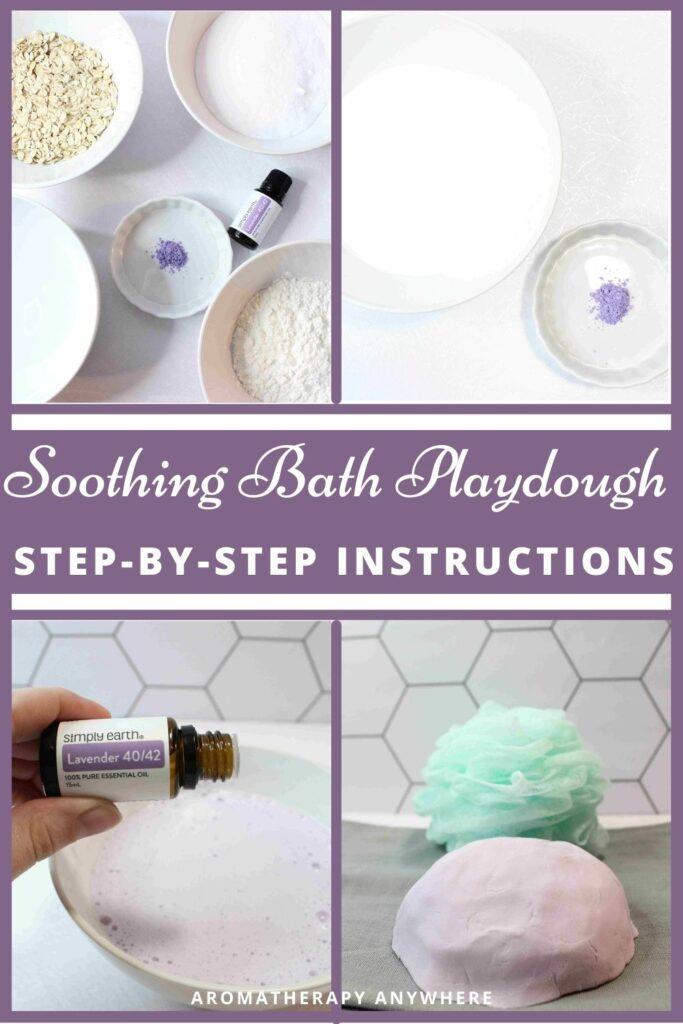 step by step instructions for making soothing bath playdough for kids