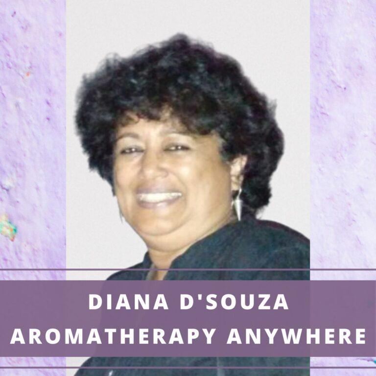 Diana Dsouza-profile: AromatherapyAnywhere.com