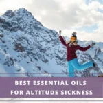 lady on snow clad mountain - essential oils for altitude sickness